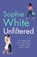 Unfiltered, Sophie White - Paperback - 9781529343434