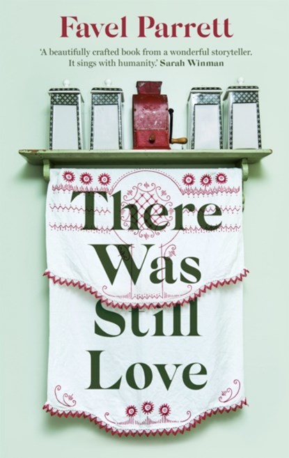 There Was Still Love, Favel Parrett - Paperback - 9781529343571