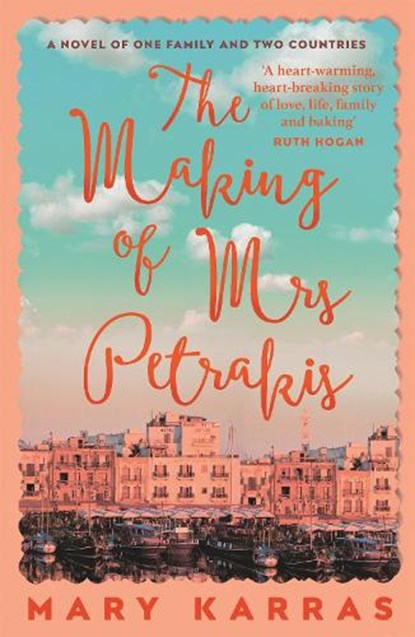 The Making of Mrs Petrakis, Mary Karras - Paperback - 9781529344950