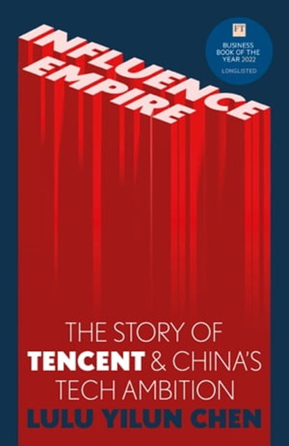 Influence Empire, Lulu Yilun Chen - Ebook - 9781529346879