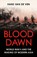 Blood Dawn, Hans van de Ven - Gebonden - 9781529346909