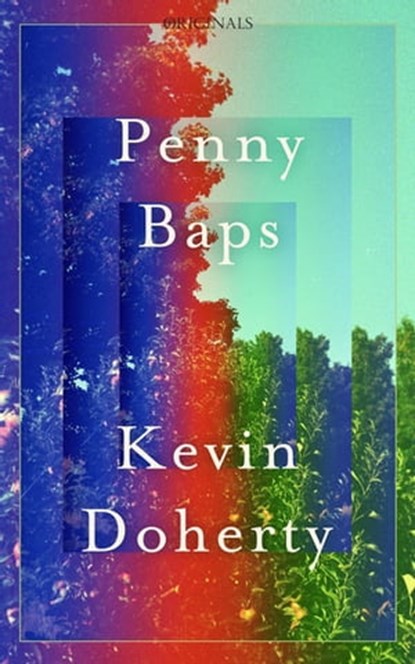 Penny Baps, Kevin Doherty - Ebook - 9781529348620