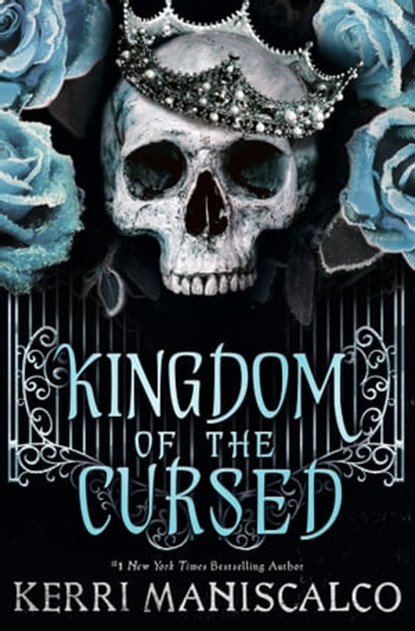 Kingdom of the Cursed, Kerri Maniscalco - Ebook - 9781529350517
