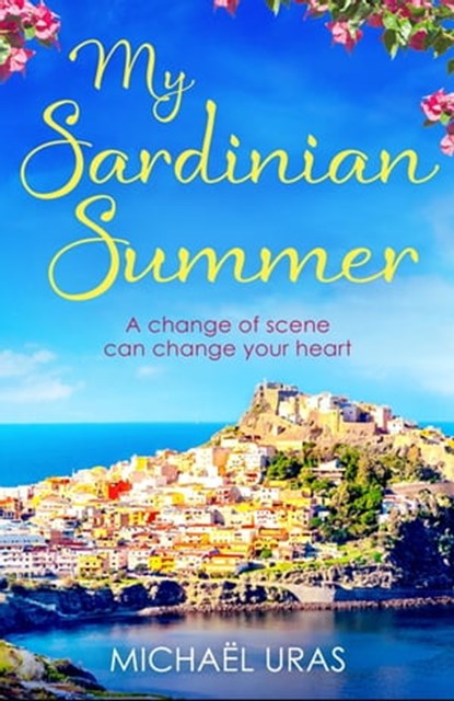 My Sardinian Summer, Michaël Uras - Ebook - 9781529351637