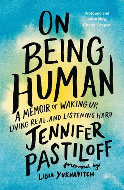 On Being Human, Jennifer Pastiloff - Paperback - 9781529352337