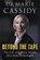 Beyond the Tape, CASSIDY,  Marie - Paperback - 9781529352573