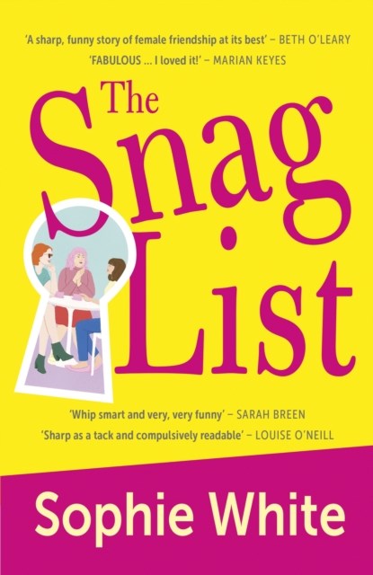 The Snag List, Sophie White - Paperback - 9781529352733