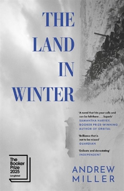 The Land in Winter, Andrew Miller - Gebonden - 9781529354270