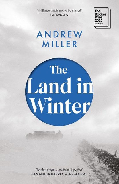 The Land in Winter, Andrew Miller - Paperback - 9781529354300