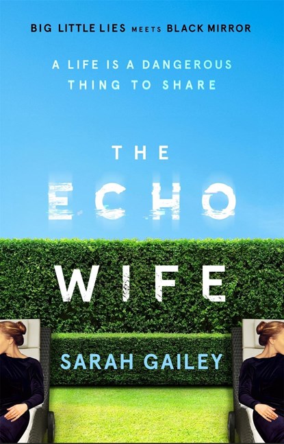 The Echo Wife, Sarah Gailey - Paperback - 9781529354515