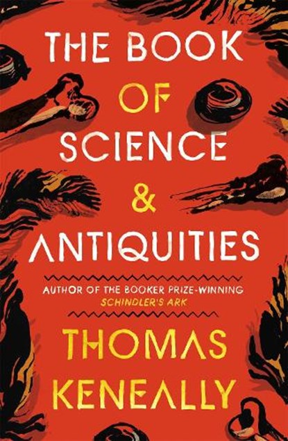 The Book of Science and Antiquities, Thomas Keneally - Paperback - 9781529355239