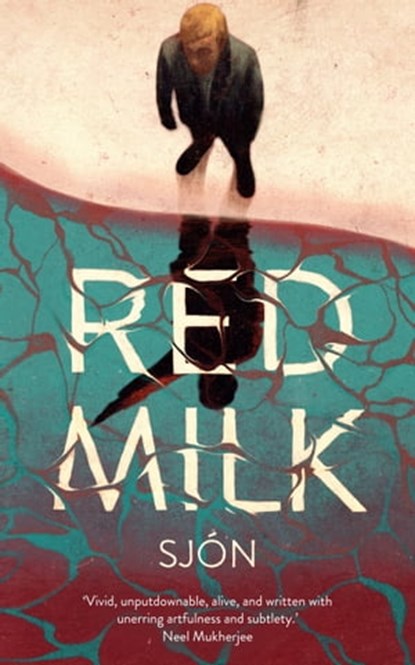 Red Milk, Sjón - Ebook - 9781529355901