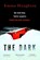 The Dark, Emma Haughton - Gebonden - 9781529356601