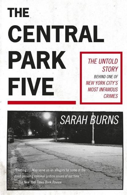 The Central Park Five, Sarah Burns - Paperback - 9781529358971