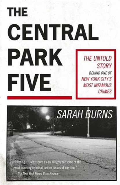The Central Park Five, Sarah Burns - Paperback - 9781529358971