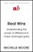 Real Wins, Michelle Moore - Gebonden - 9781529359633