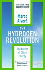 The Hydrogen Revolution - Marco Alvera - 9781529360318
