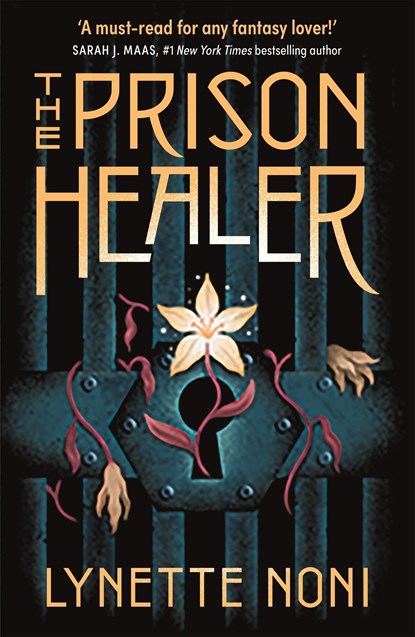 The Prison Healer, NONI,  Lynette - Paperback - 9781529360400