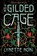 The Gilded Cage, Lynette Noni - Paperback - 9781529360431