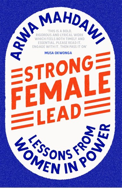 Strong Female Lead, Arwa Mahdawi - Paperback - 9781529360646