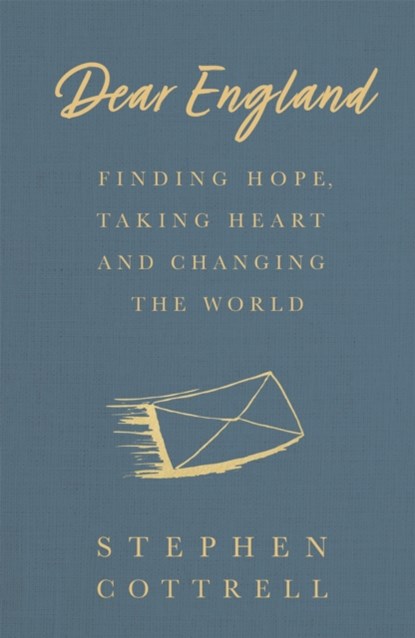 Dear England, Stephen Cottrell - Paperback - 9781529360967