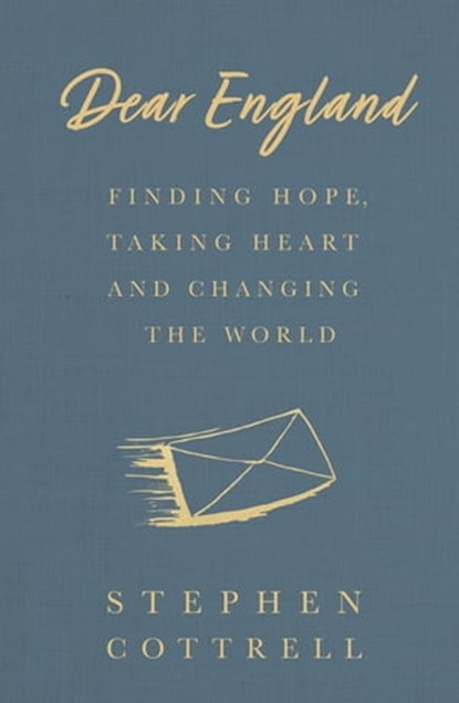 Dear England, Stephen Cottrell - Ebook - 9781529360974