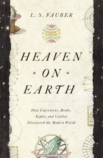 Heaven on Earth, J. S. Fauber - Paperback - 9781529362220