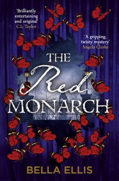 The Red Monarch, Bella Ellis - Ebook - 9781529363418