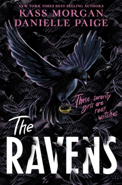 The Ravens, Danielle Paige ; Kass Morgan - Paperback - 9781529363869