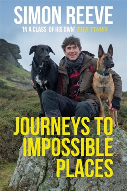 Journeys to Impossible Places, Simon Reeve - Paperback - 9781529364026