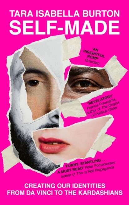 Self-Made, Tara Isabella Burton - Paperback - 9781529364736