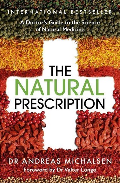 The Natural Prescription, Dr Andreas Michalsen - Paperback - 9781529365078