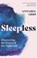 Sleepless, Annabel Abbs - Gebonden - 9781529366471