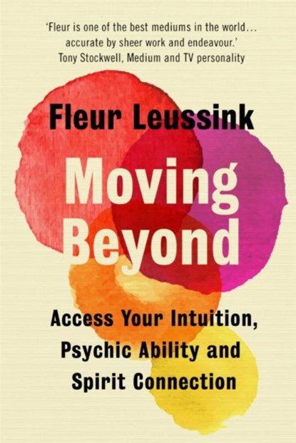 Moving Beyond, Fleur Leussink - Gebonden - 9781529366952