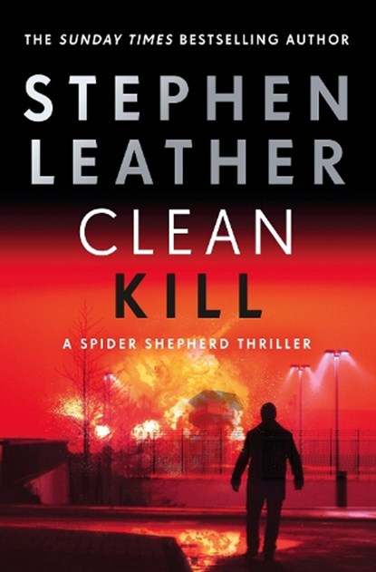 Clean Kill, Stephen Leather - Paperback - 9781529367454