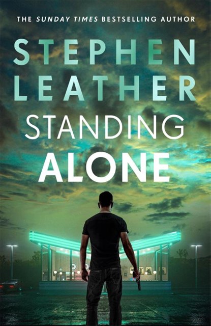 Standing Alone, Stephen Leather - Paperback - 9781529367508