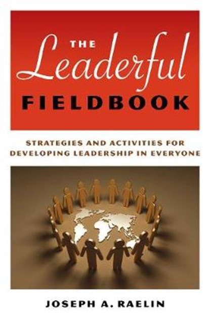 Leaderful Fieldbook, RAELIN,  Joseph - Paperback - 9781529368215