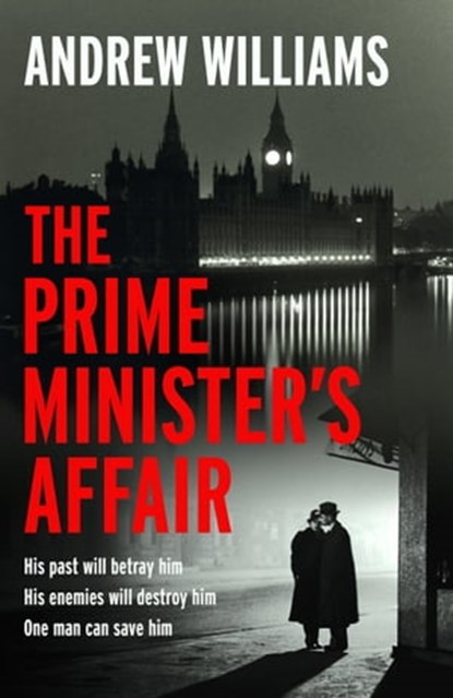 The Prime Minister's Affair, Andrew Williams - Ebook - 9781529368291