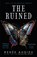 The Ruined, Renee Ahdieh - Paperback - 9781529368451