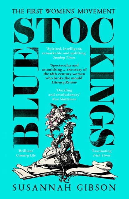 Bluestockings, Susannah Gibson - Paperback - 9781529370027
