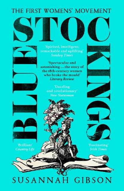 Bluestockings, Susannah Gibson - Paperback - 9781529370027