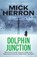 Dolphin Junction, Mick Herron - Paperback - 9781529371284