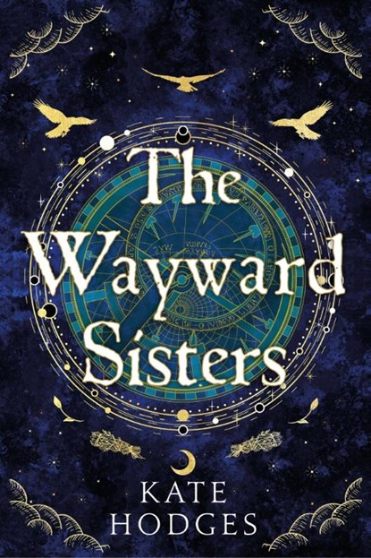 The Wayward Sisters, Kate Hodges - Paperback - 9781529371536