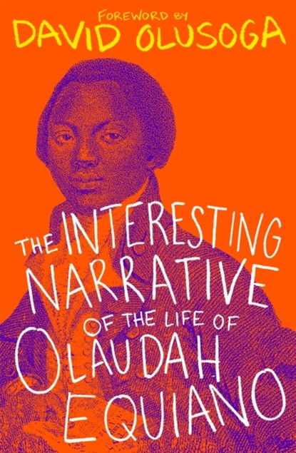 The Interesting Narrative of the Life of Olaudah Equiano, Olaudah Equiano - Paperback - 9781529371864