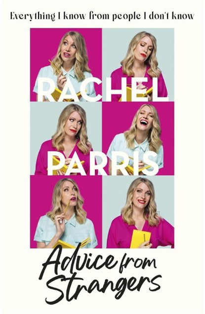 Advice from Strangers, Rachel Parris - Gebonden - 9781529372168
