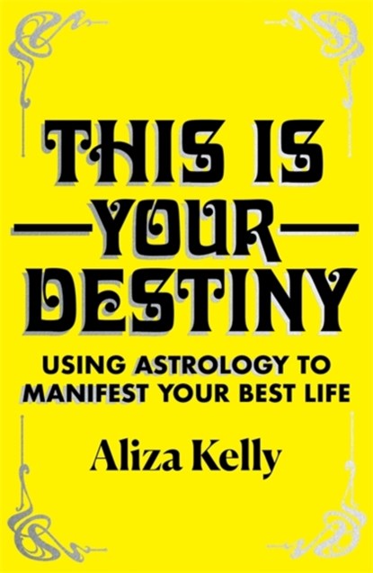 This Is Your Destiny, Aliza Kelly - Paperback - 9781529372458