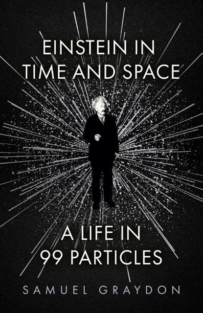 Einstein in Time and Space, Samuel Graydon - Paperback - 9781529372496