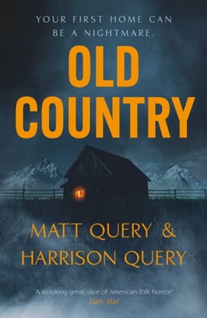 Old Country, Matthew Query ; Harrison Query - Ebook - 9781529375466