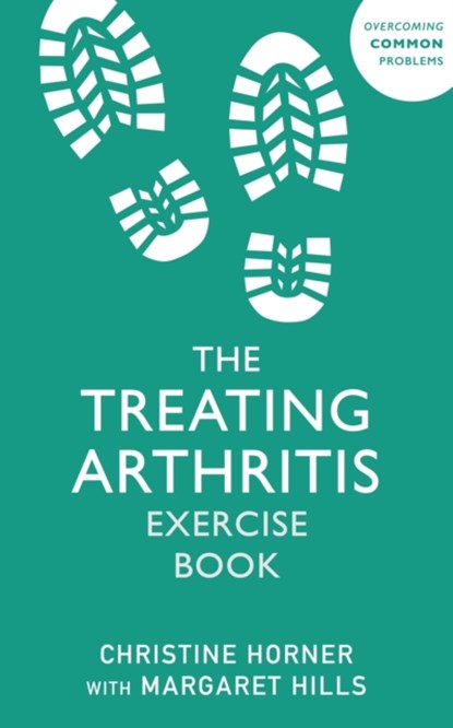 Treating Arthritis Exercise Book, Christine Horner - Paperback - 9781529375497