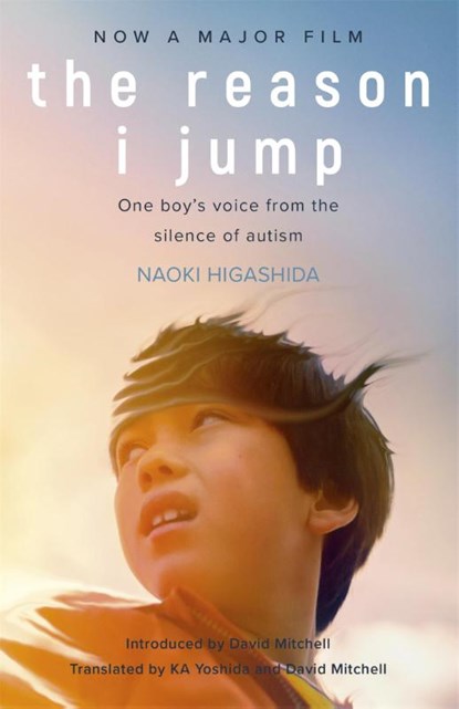 The Reason I Jump: one boy's voice from the silence of autism, Naoki Higashida - Paperback - 9781529375701